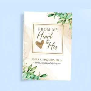 From My Heart to His: A Daily Devotional of Prayers
